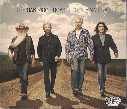 OAK RIDGE BOYS - IT'S ONL NATURAL