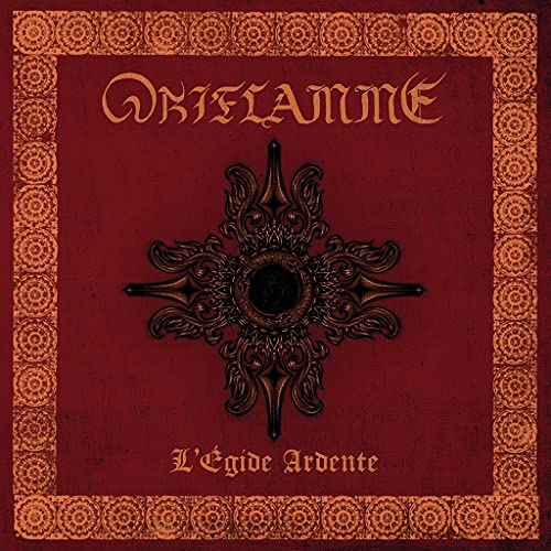 ORIFLAMME - L'EGIDE ARDENTE
