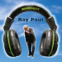 RAY PAUL - WHIMSICALITY [CD]