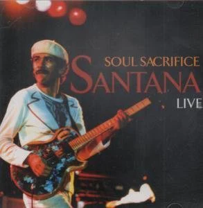 SANTANA - SOUL SACRIFICE LIVE