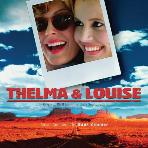 SNDTRK - THELMA & LOUISE - SCORE (LTD EDITION)