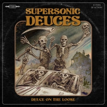 SUPERSONIC DEUCES - DEUCE ON THE LOOSE [LP]