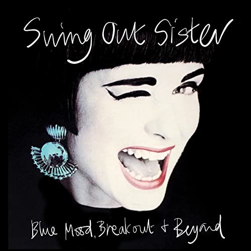 SWING OUT SISTER - BLUE MOOD, BREAKOUT & BEYOND (8CDS)