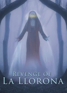 THE REVENGE OF LA LLORONA [DVD]