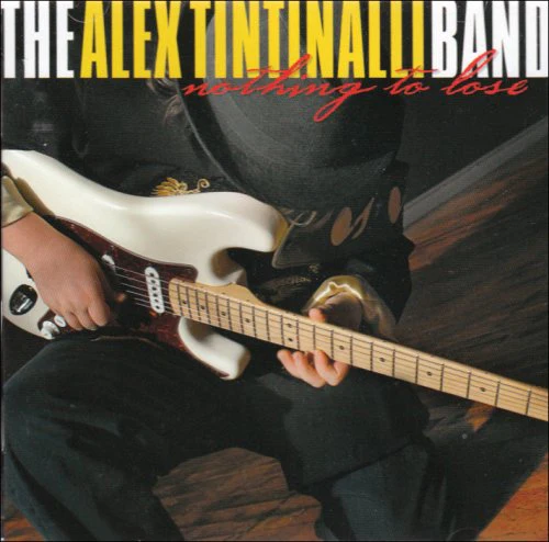 TINTINALLI, ALEX BAND - NOTHING TO LOSE