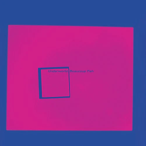UNDERWORLD - BEAUCOUP FISH (SUPER DLX)