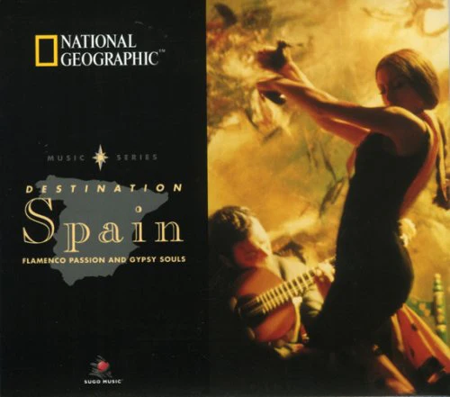 VARIOUS - NATIONAL GEOGRAPHIC: DESTINATION SPAIN