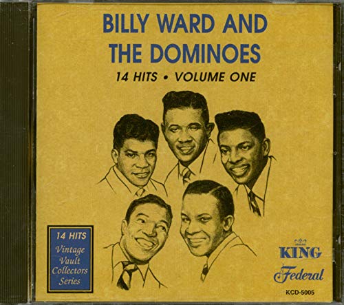 WARD, BILLY & HIS DOMINOES - 14 HITS - VOLUME 1