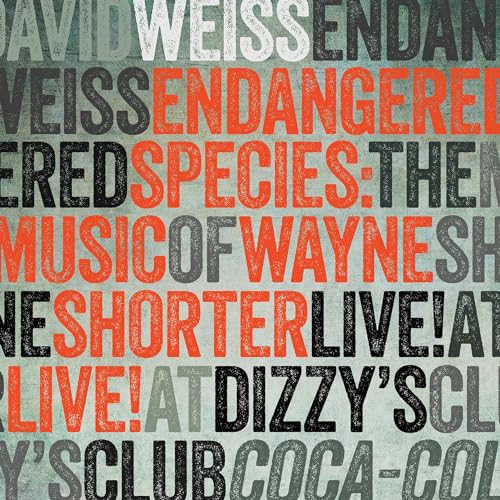 WEISS, DAVID - ENDANGERED SPECIES: MUSIC OF WAYNER SHOR