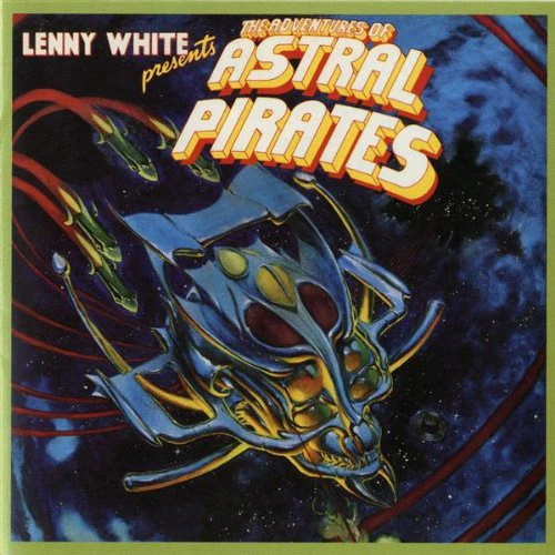 WHITE, LENNY - ADVENTURES OF ASTRAL PIRATES