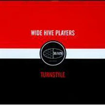WIDE HIVE PLAYERS - TURNSTYLE [VINYL] [LP]