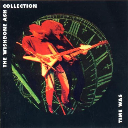 WISHBONE ASH - TIME WAS: COLLECTION