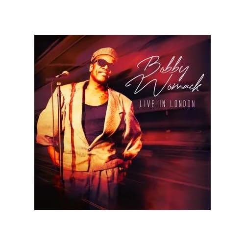 WOMACK, BOBBY - LIVE IN LONDON - CD - RSD 2025 (CD)